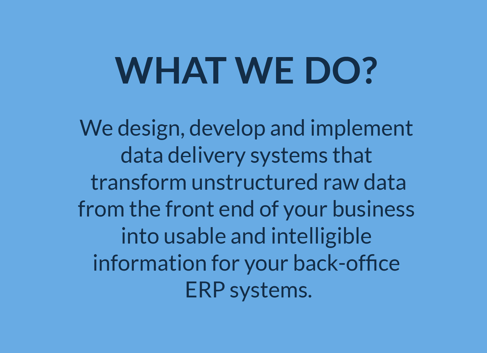 What We Do